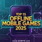 Top offline mobile games